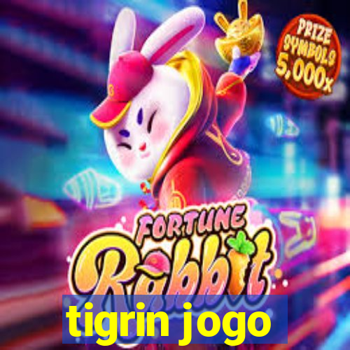 tigrin jogo